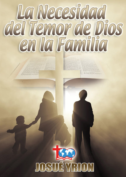 81. La Necesidad del Temor de Dios en la Familia